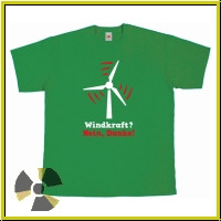 T-Shirt �Windkraft nein danke�
